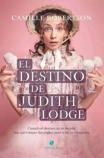 Portada: EL DESTINO DE JUDITH LODGE