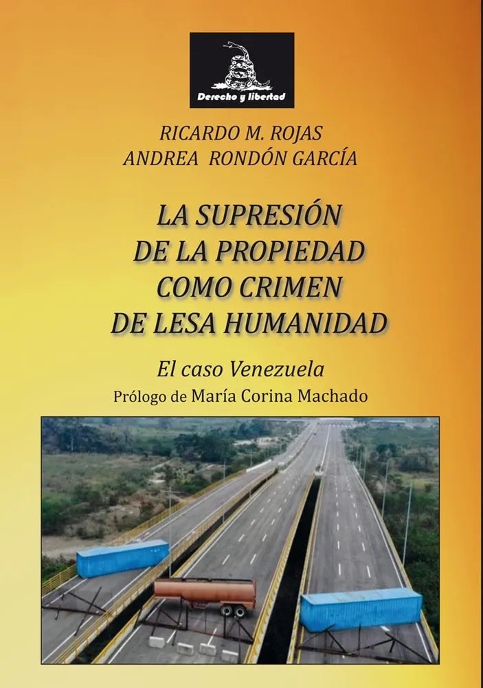 Portada: LA SUPRESION DE LA PROPIEDAD COMO CRIMEN DE LESA HUMANIDAD