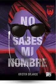 Portada: NO SABES MI NOMBRE