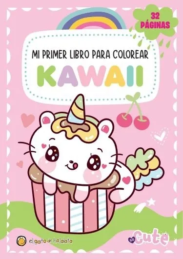 Portada: MI PRIMER LIBRO PARA COLOREAR KAWAI - SO CUTE (ROSA)