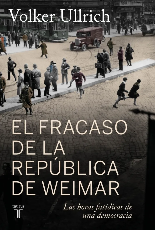 Portada: EL FRACASO DE LA REPUBLICA DE WEIMAR
