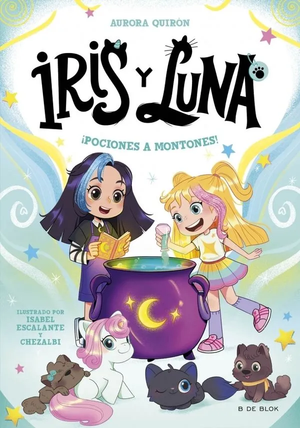 Portada: IRIS Y LUNA - POCIONES A MONTONES