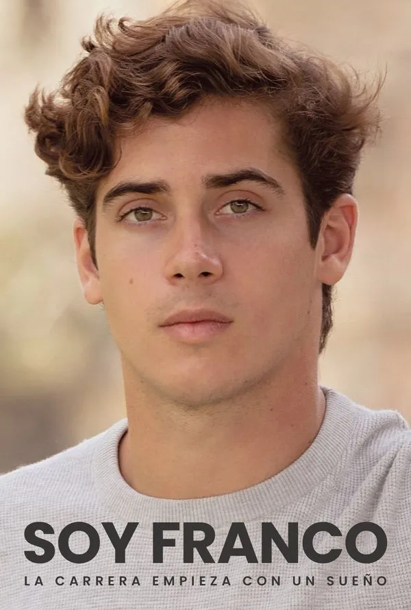 Portada: SOY FRANCO - LA CARRERA EMPIEZA CON UN SUEÑO