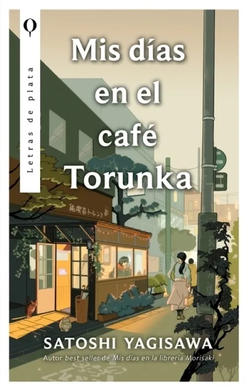 Portada: MIS DIAS EN EL CAFE TORUNKA