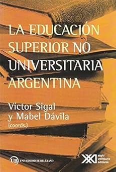 Portada: LA EDUCACIÓN SUPERIOR  NO UNIVERSITARIA  ARGENTINA
