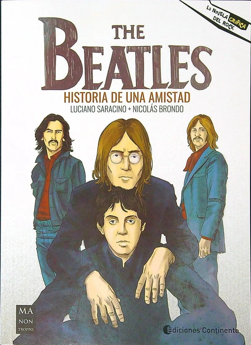 Portada: THE BEATLES - HISTORIA DE UNA AMISTAD