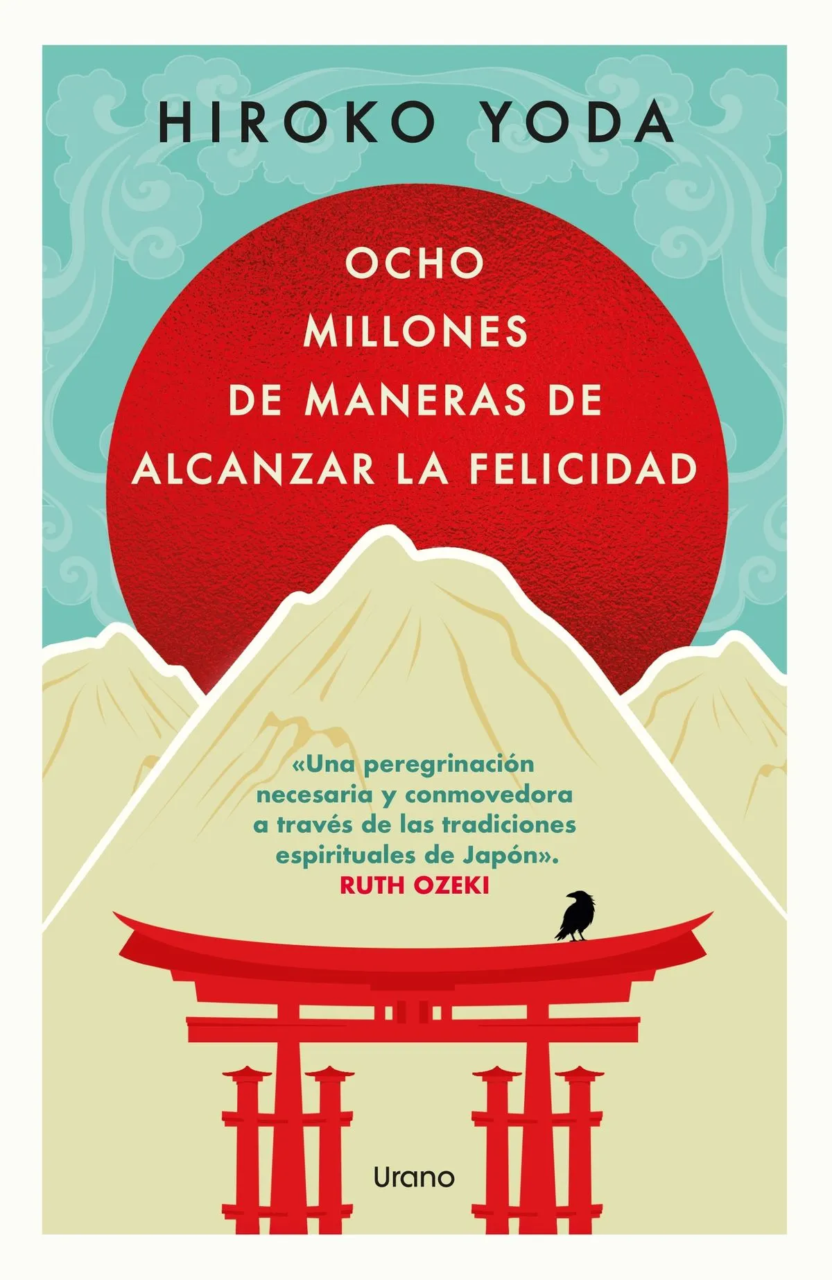 Portada: OCHO MILLONES DE MANERAS DE ALCANZAR LA FELICIDAD