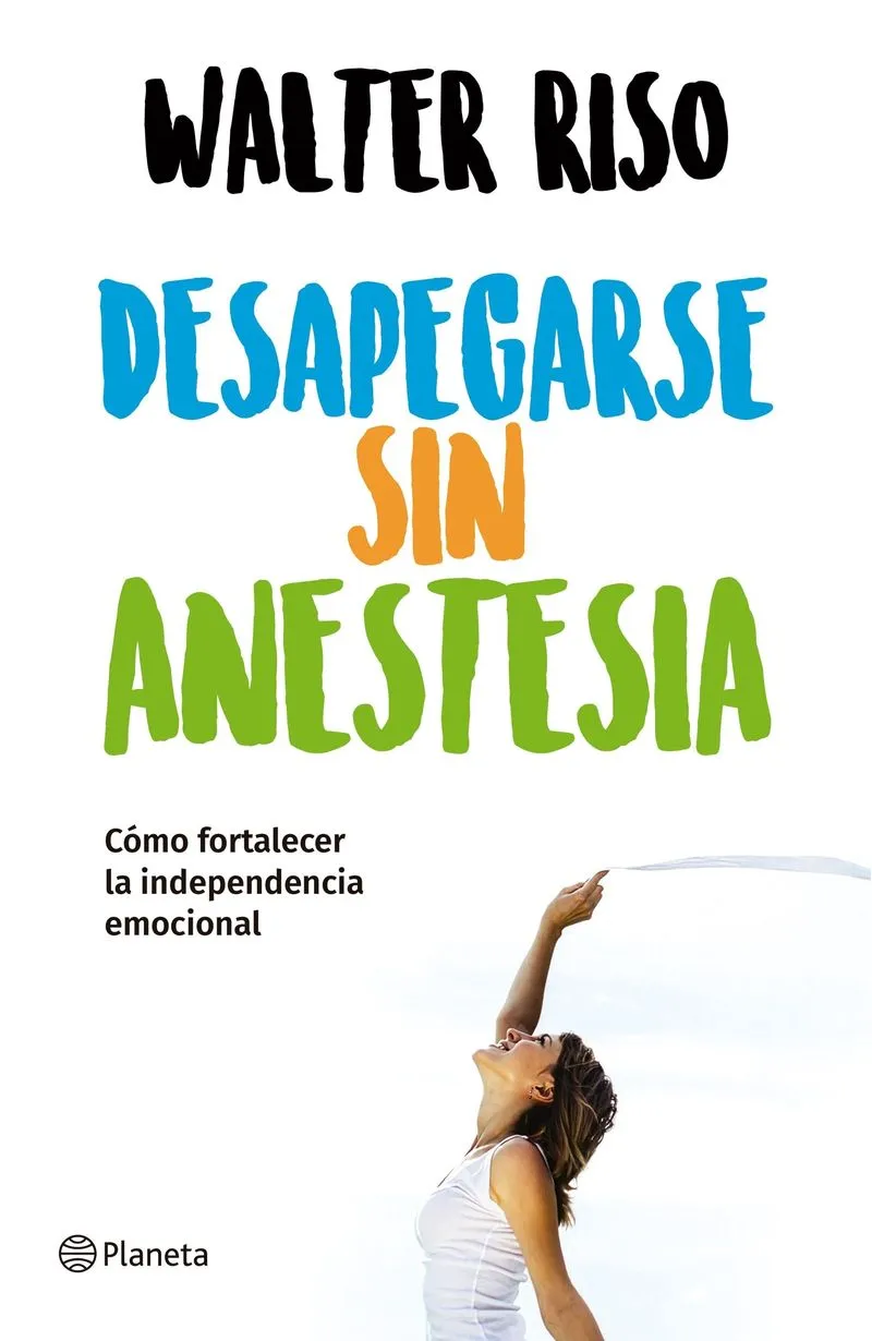 Portada: DESAPEGARSE SIN ANESTESIA