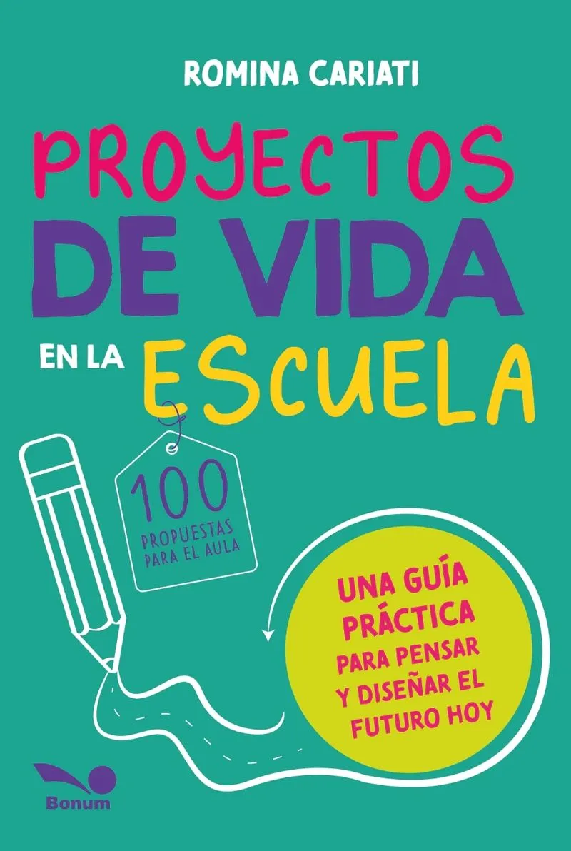 Portada: PROYECTOS DE VIDA EN LA ESCUELA