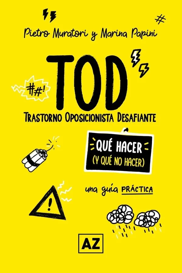 Portada: TOD (TRASTORNO OPOSICIONISTA DESAFIANTE)