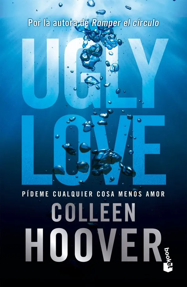 Portada: UGLY LOVE - PIDEME CUALQUIER COSA MENOS AMOR