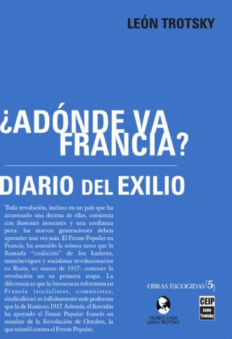 Portada: [Vol. 5] ¿Adónde va Francia? / Diario del exilio