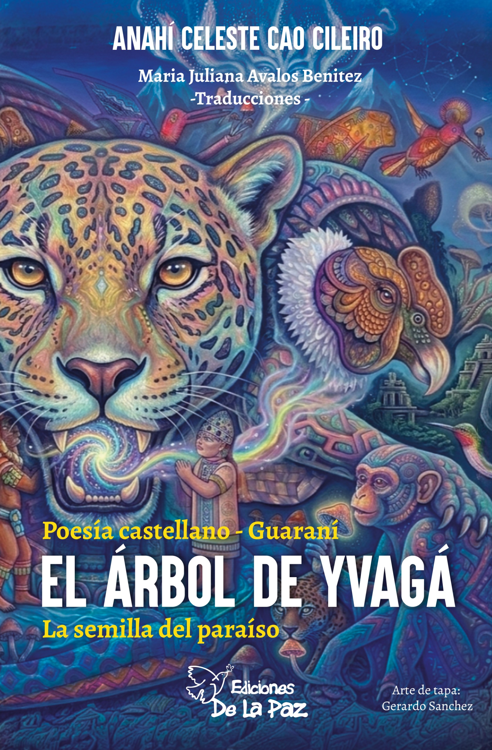 EL ÁRBOL DE YVAGÁ - LA SEMILLA DEL PARAÍSO