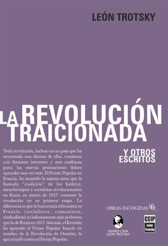 Portada: [Vol. 6] La revolución traicionada y otros escritos