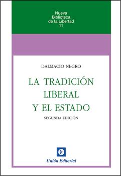 Portada: LA TRADICIÓN LIBERAL Y EL ESTADO