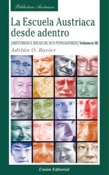 Portada: LA ESCUELA AUSTRIACA DESDE ADENTRO