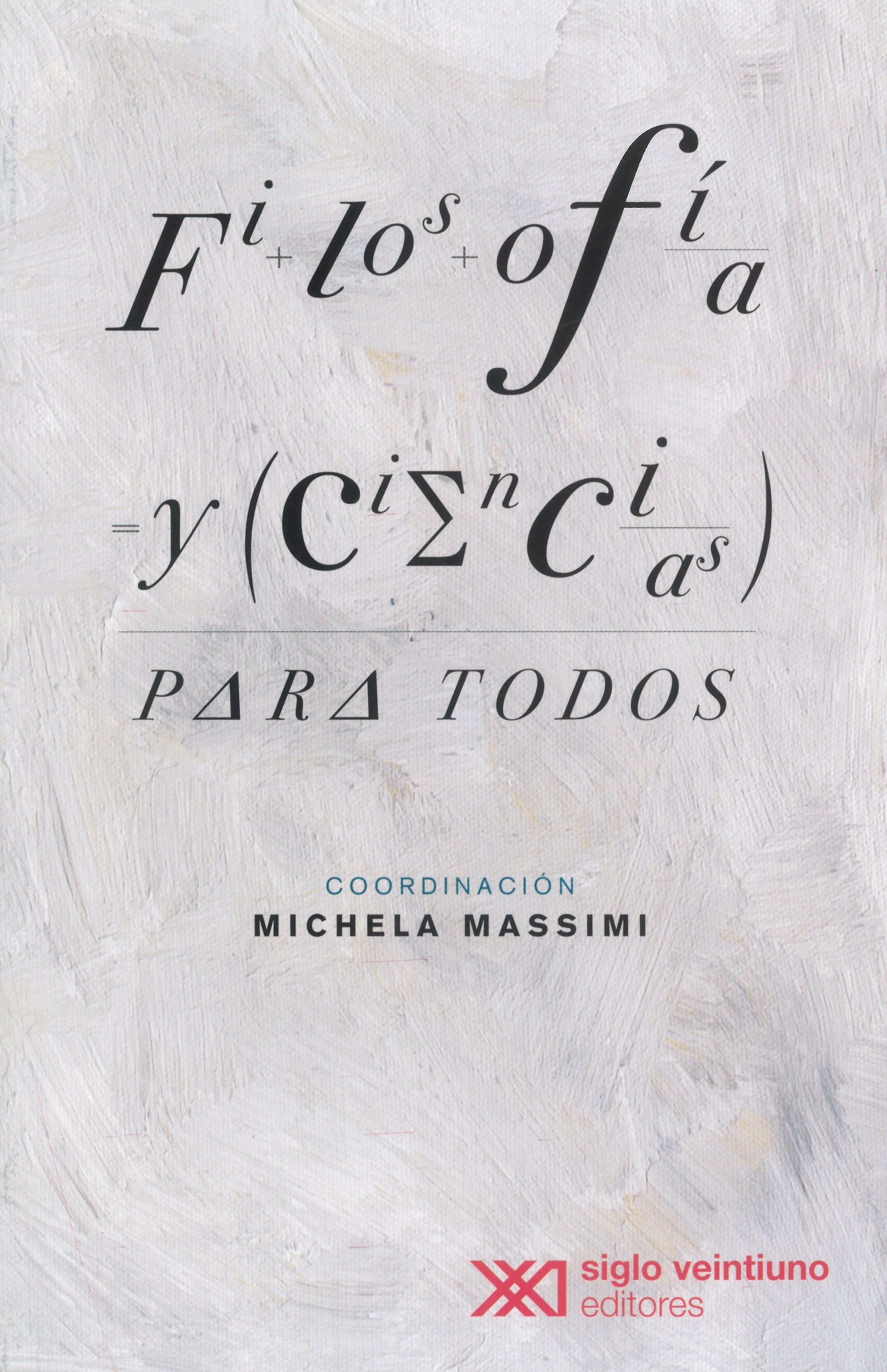 Portada: FILOSOFIA Y CIENCIAS PARA TODOS