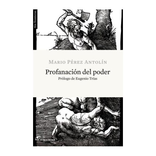 Portada: PROFANACION DEL PODER