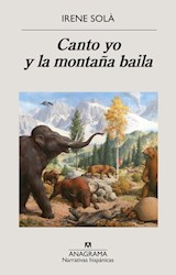 Portada: CANTO YO Y LA MONTAÑA BAILA