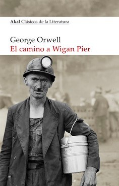 Portada: EL CAMINO A WIGAN PIER