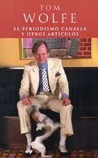 Portada: EL PERIODISMO CANALIA Y OTROS ARTICULOS