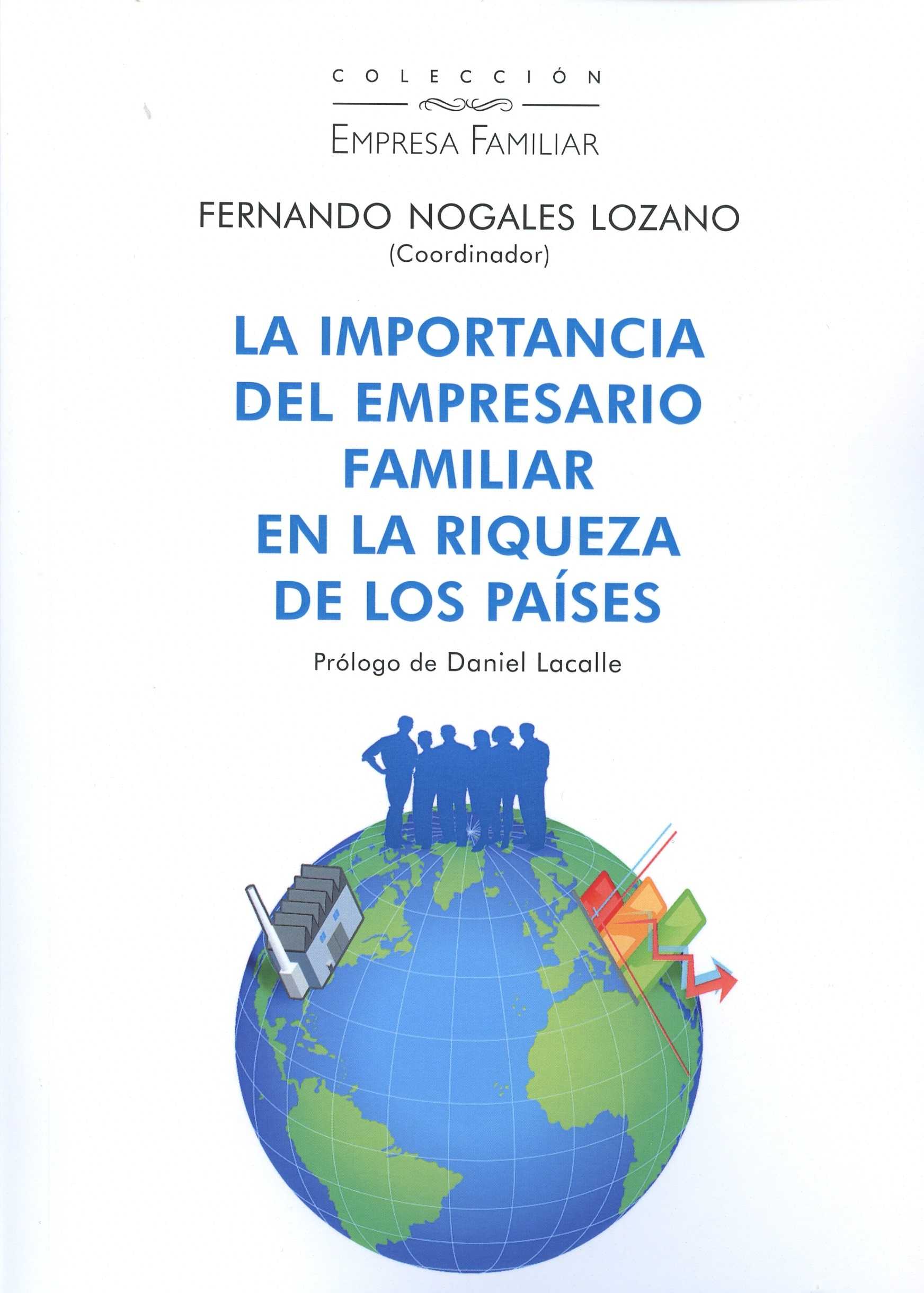 Portada: LA IMPORTANCIA DEL EMPRESARIO FAMILIAR EN LA RIQUEZA DE LOS PAISES