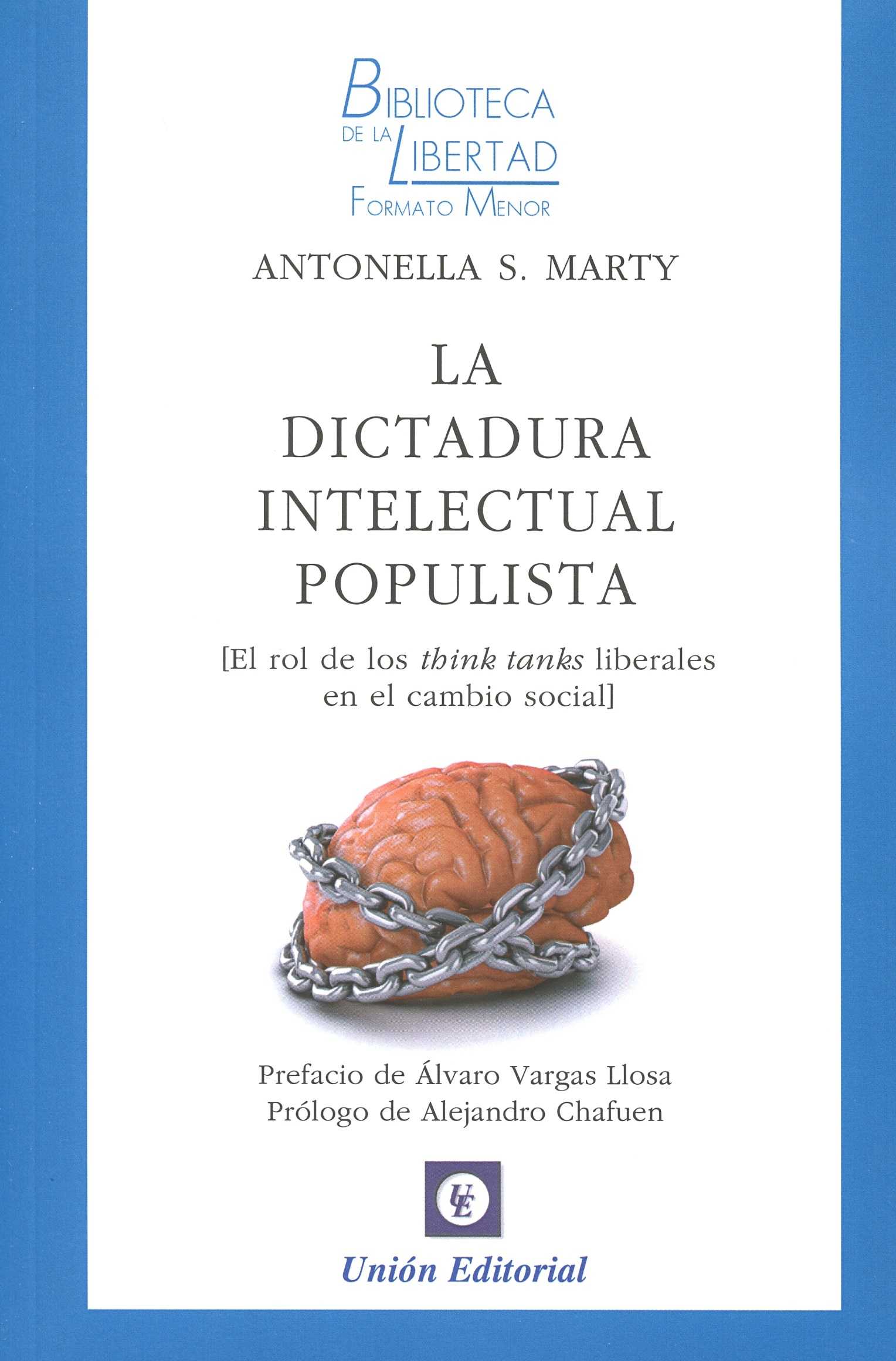 Portada: LA DICTADURA INTELECTUAL POPULISTA