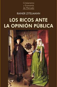 Portada: LOS RICOS ANTE LA OPINIÓN PÚBLICA