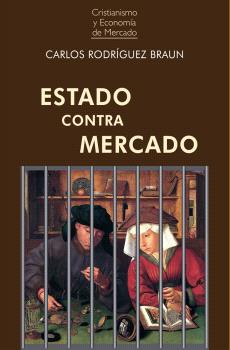 Portada: ESTADO CONTRA MERCADO