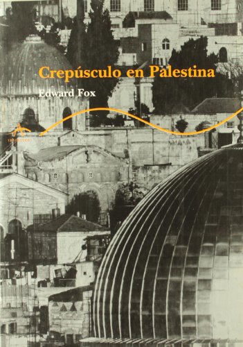 Portada: CREPÚSCULO EN PALESTINA