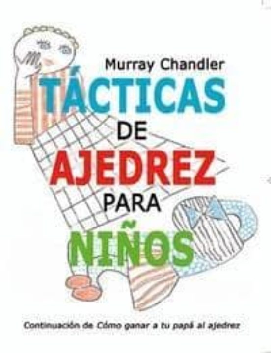 Portada: TACTICAS DE AJEDREZ PARA NIÑOS