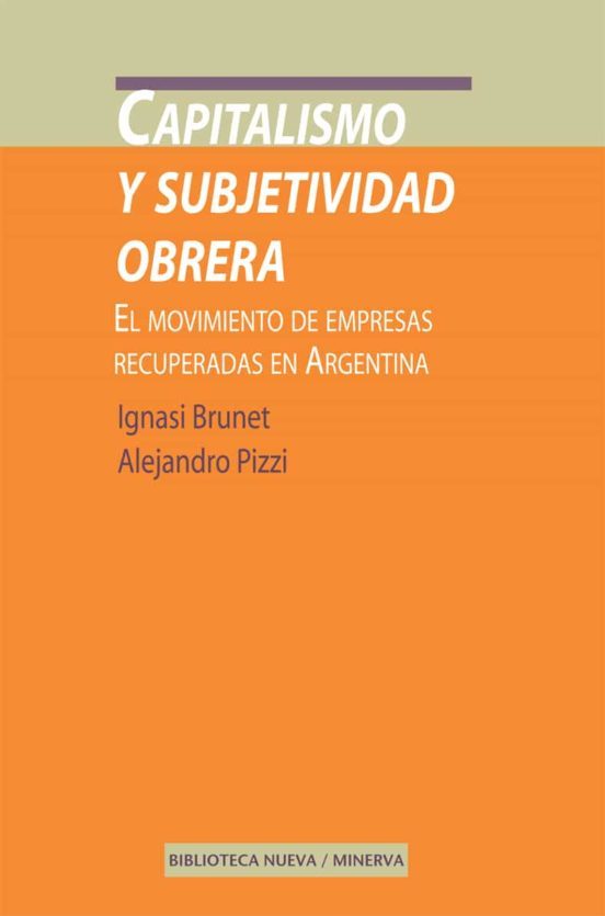 Portada: CAPITALISMO Y SUBJETIVIDAD OBRERA