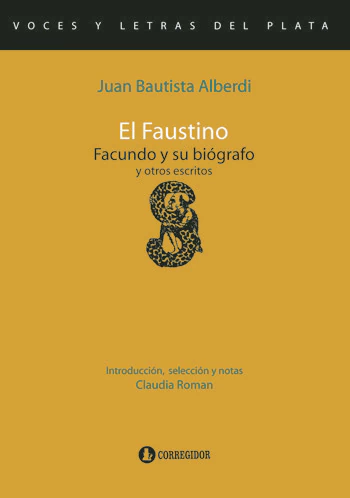 Portada: EL FAUSTINO. FACUNDO Y SU BIOGRAFO Y OTROS ESCRITOS.