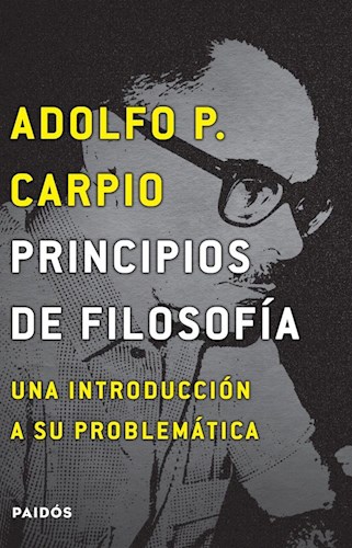 Portada: PRINCIPIOS DE LA FILOSOFIA , UNA INTRODUCCION A SU PROBLEMATICA