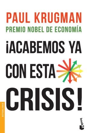 ACABEMOS YA CON ESTA CRISIS