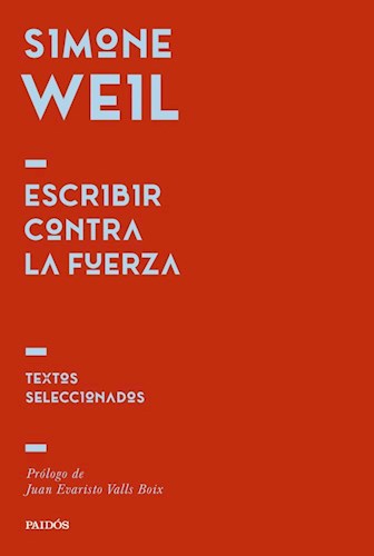 Portada: ESCRIBIR CONTRA LA FUERZA