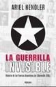Portada: LA GUERRILLA INVISIBLE