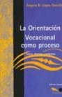 Portada: ORIENTACION VOCACIONAL COMO PROCESO