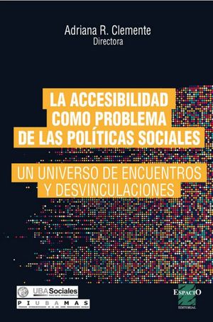 Portada: LA ACCESIBILIDAD COMO PROBLEMA DE LAS POLITICAS SOCIALES