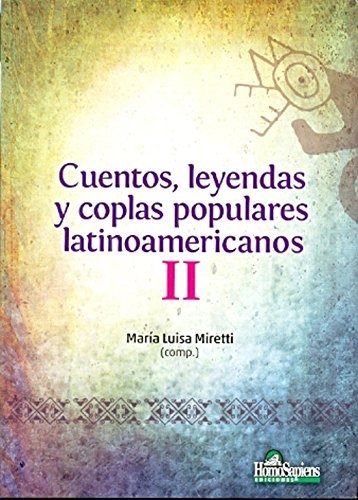 Portada: CUENTOS LEYENDAS Y COPLAS POPULARES LATINOAMERICANOS II