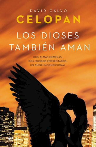Portada: LOS DIOSES TAMBIEN AMAN - CELOPAN