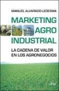 Portada: MARKETING AGROINDUSTRIAL, LA CADENA DE VALOR EN LOS AGRONEGOCIOS