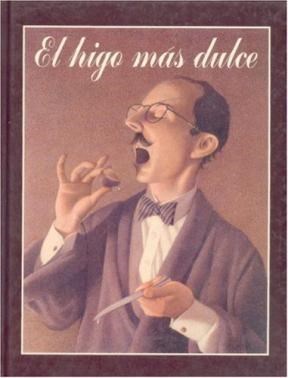 Portada: EL HIGO MAS DULCE