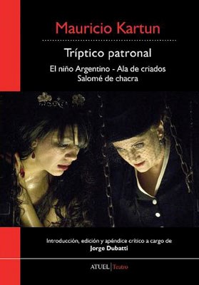 Portada: TRIPTICO PATRONAL (EL NIÑO ARGENTINO - ALA DE CRIADOS - SALOME DE CHACRA)