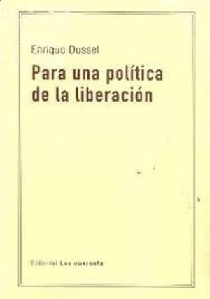 Portada: PARA UNA POLÍTICA DE LA LIBERACIÓN