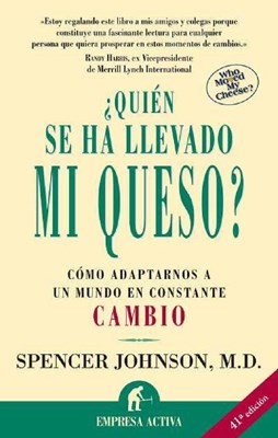 Portada: QUIEN SE HA LLEVADO MI QUESO