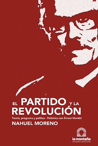 Portada: EL PARTIDO Y LA REVOLUCION