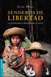 Portada: SENDEROS DE LIBERTAD- LA LUCHA POR LA DEFENSORIA DE LA SELVA