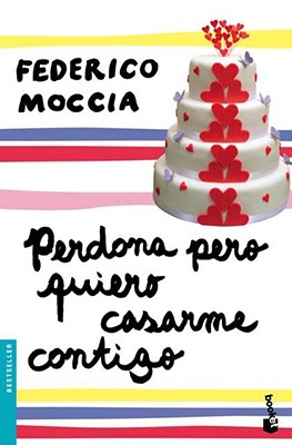 Portada: PERDONA PERO ME QUIERO CASARME CONTIGO