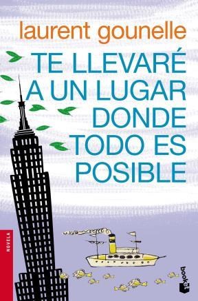 Portada: TE LLEVARTE A UN LUGAR DONDE TODO ES POSIBLE